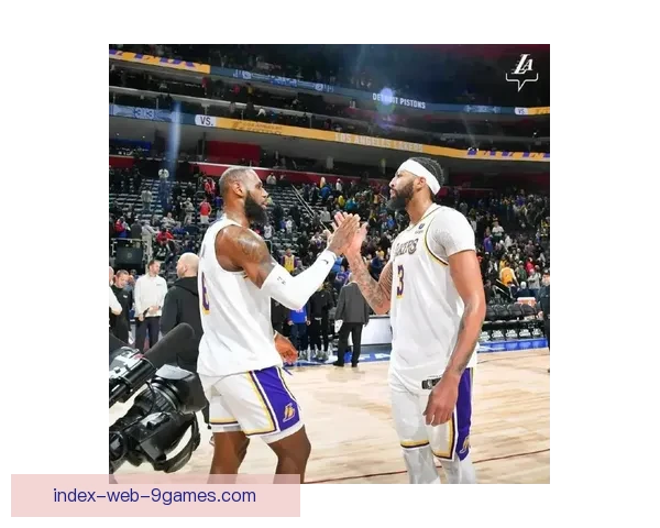 湖人队重塑辉煌新时代詹姆斯与戴维斯携手领航打造冠军之路